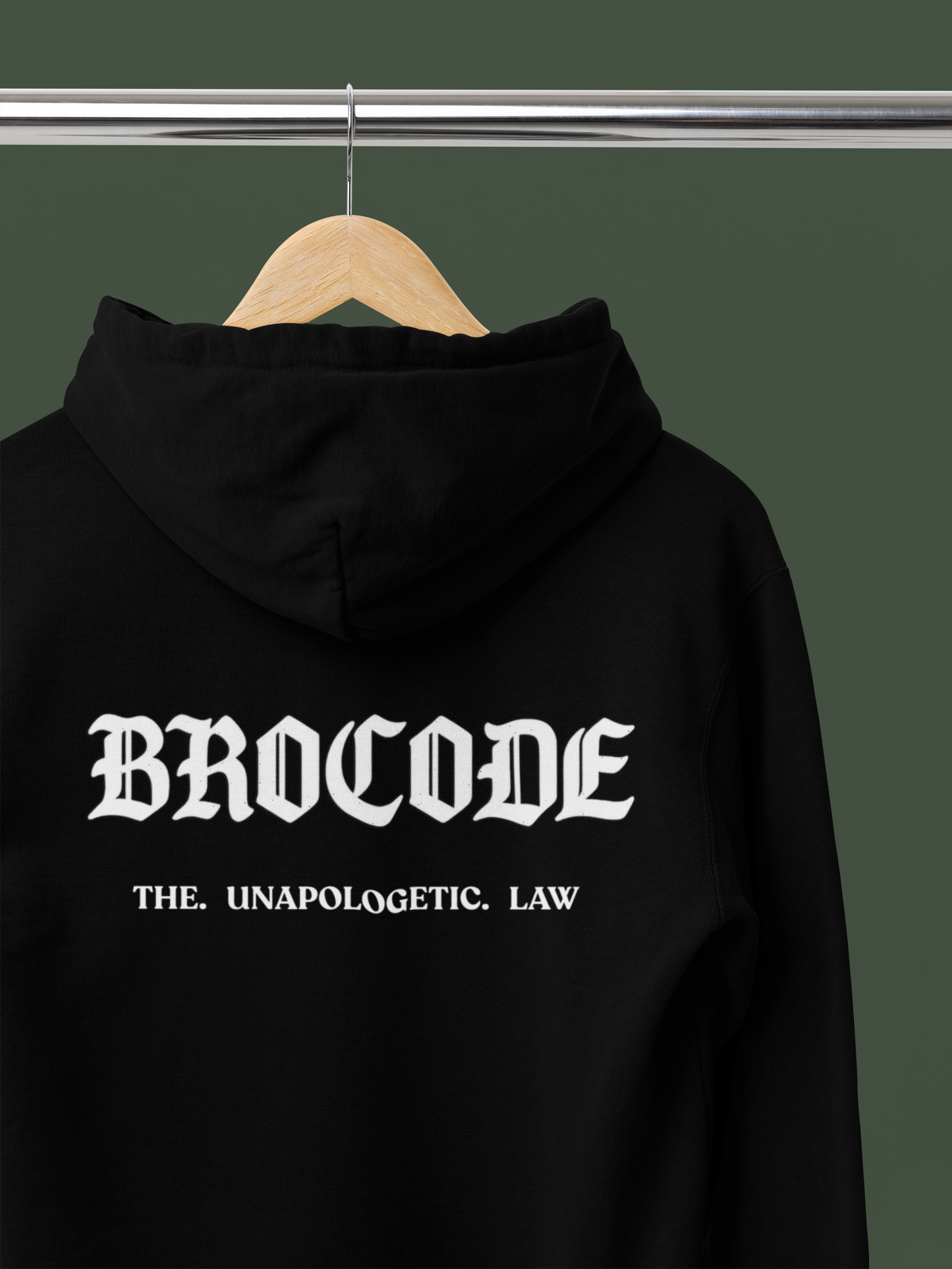 Brocode. The Unapologetic Law  |Premium Hoodie | 350gsm