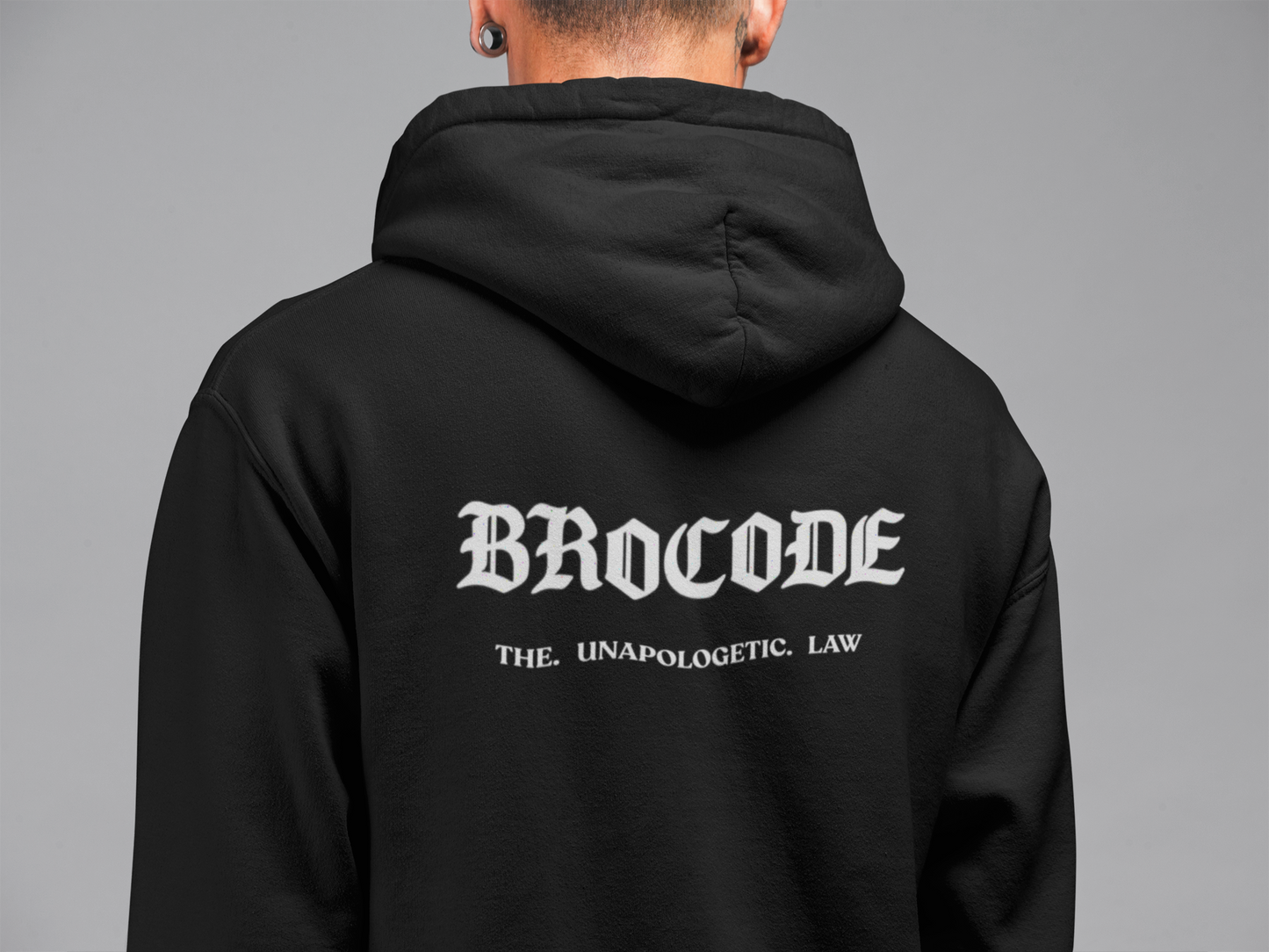 Brocode. The Unapologetic Law  |Premium Hoodie | 350gsm
