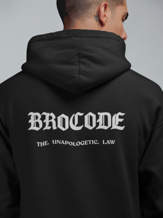 Brocode. The Unapologetic Law  |Premium Hoodie | 350gsm