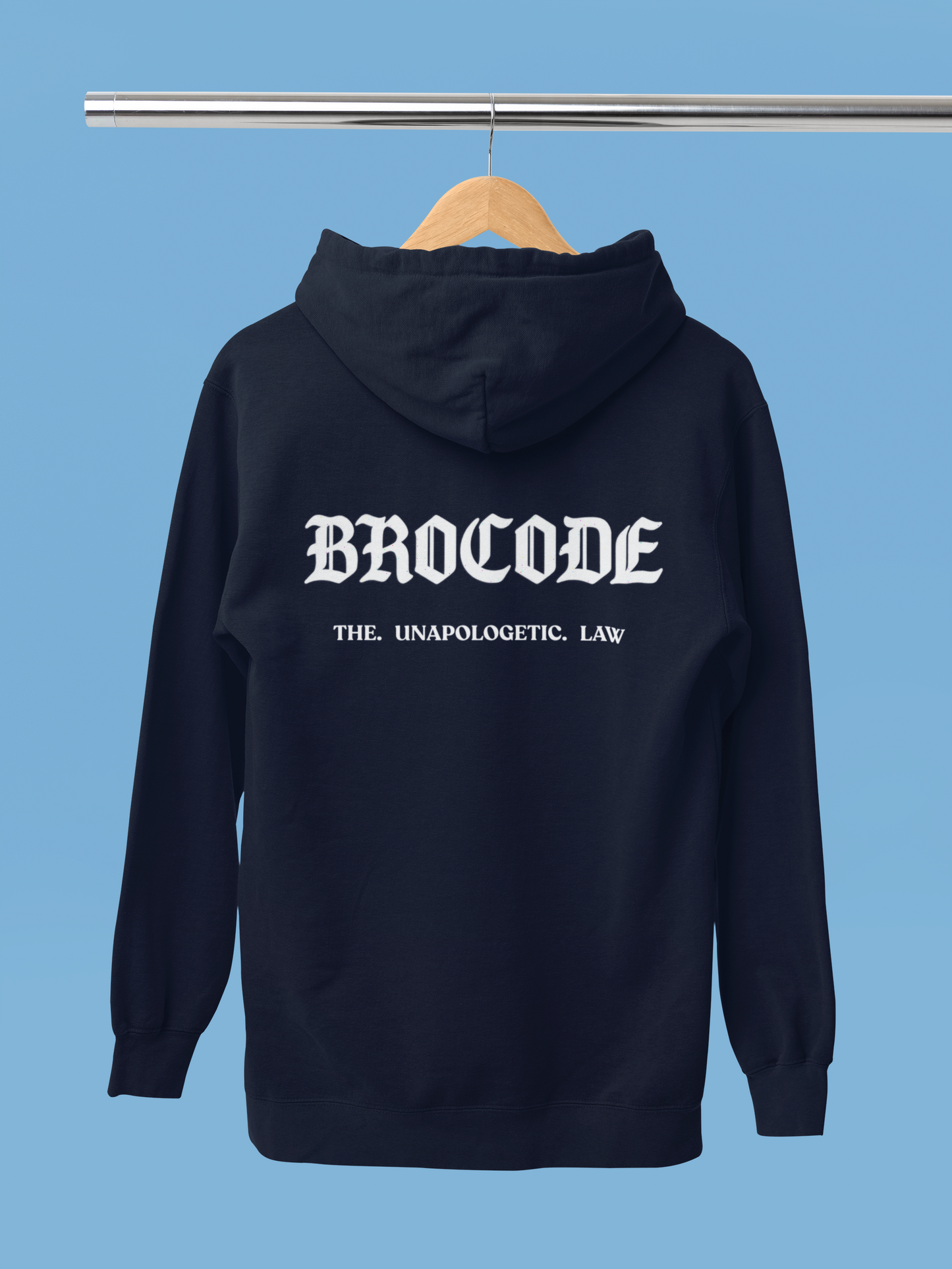Brocode. The Unapologetic Law  |Premium Hoodie | 350gsm