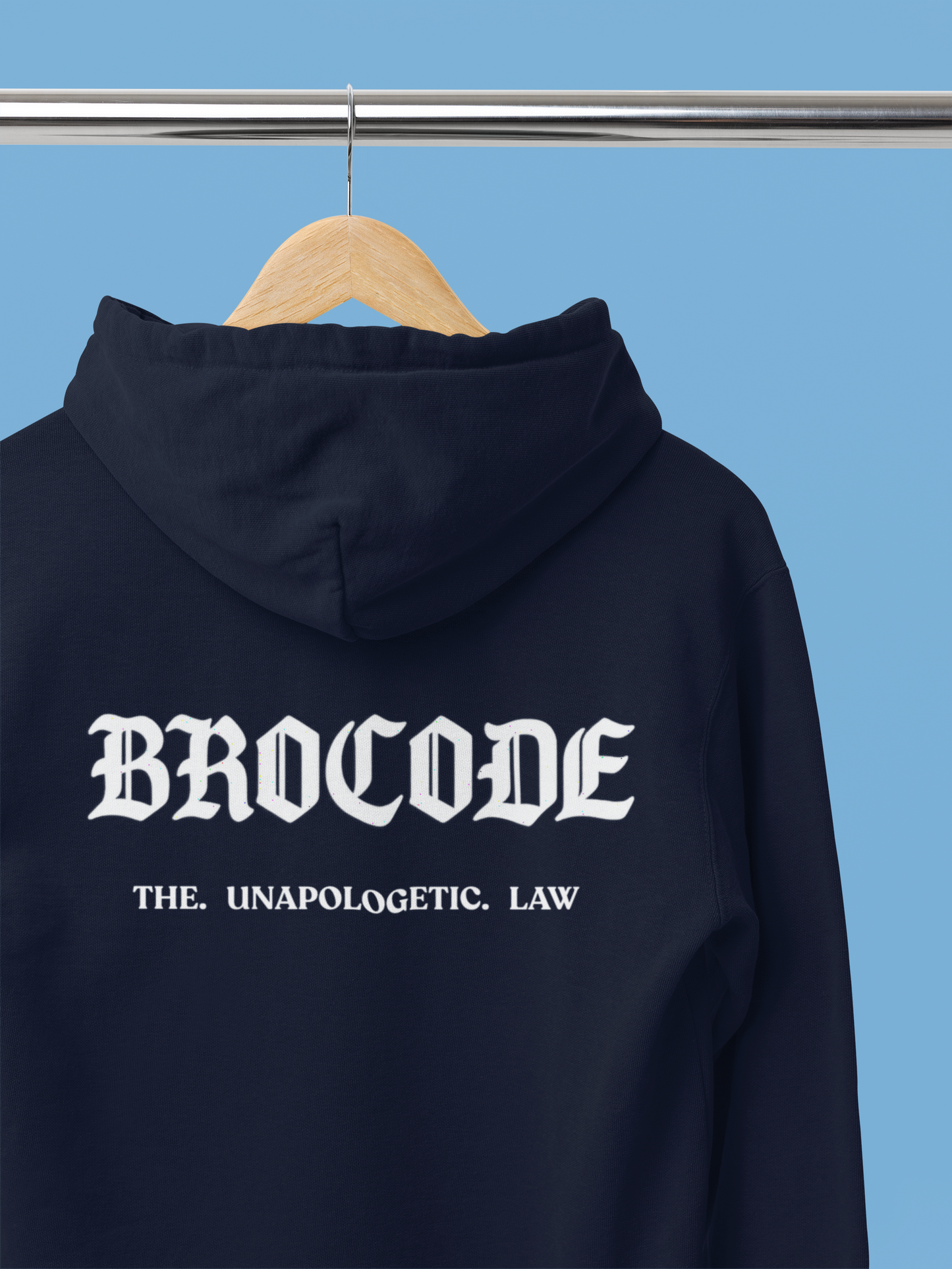 Brocode. The Unapologetic Law  |Premium Hoodie | 350gsm